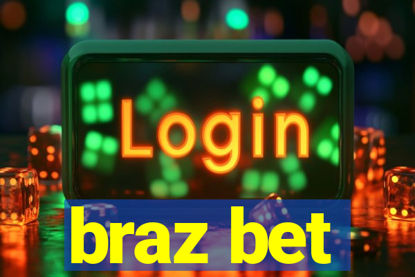 braz bet